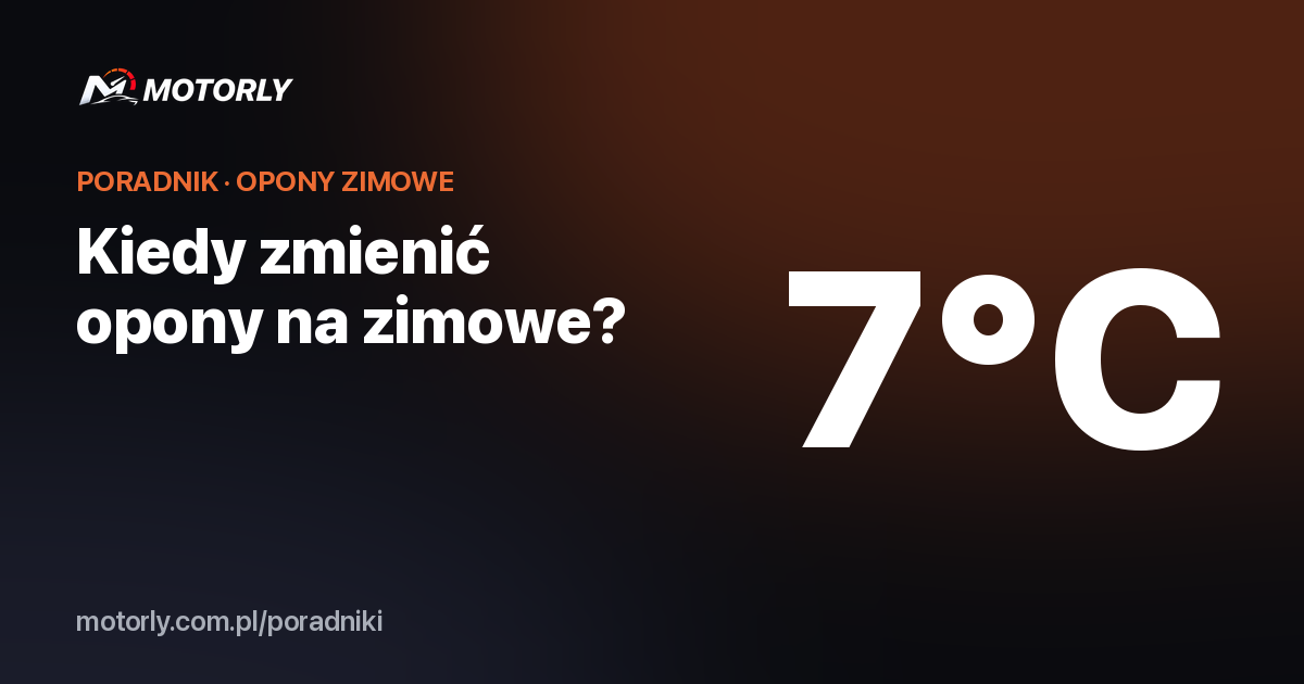 Kiedy zmienić opony na zimowe – zasada 7°C